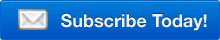 Subscribe Today!